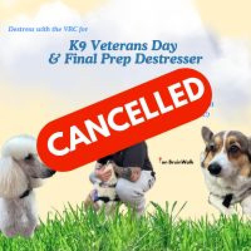 K9VetsDay25-Cancelled-recap(200x200px)